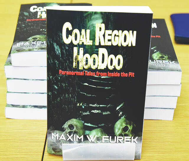 130001849_web1_WP-Lib-Maxim-W.-Furek-6
Coal Region HooDoo - Paranormal Tales from Inside the Pit, by Maxim W. Furek.
Tony Callaio | For Times Leader